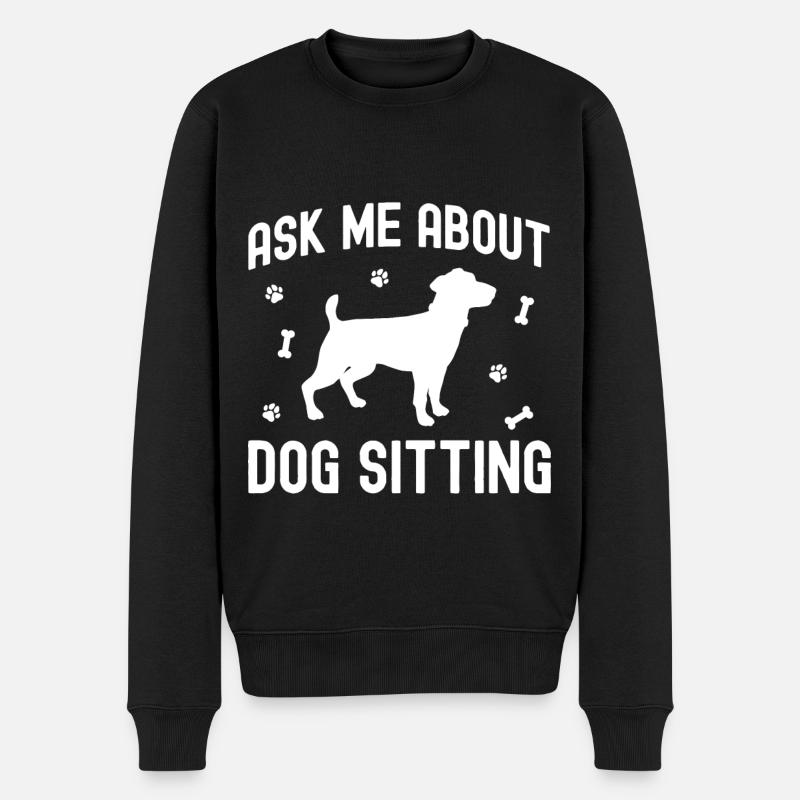 Fragen Sie mich über Hundesitting - Männer Premium Bio Pullover - Schwarz