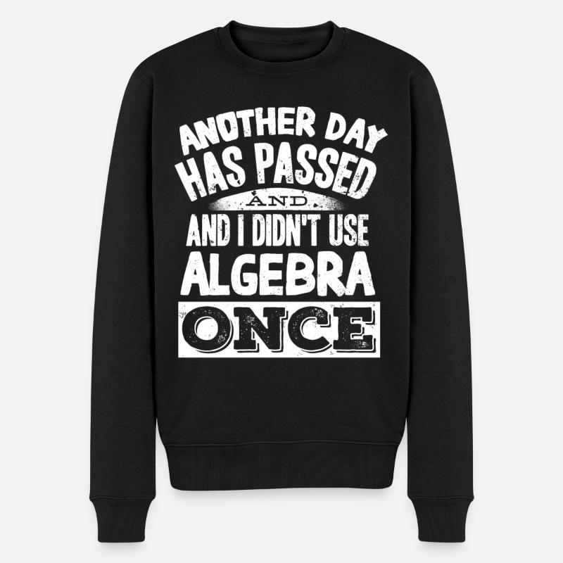 Algebra, Analysis, Science, Mathematics - Men's Premium Organic Jumper - black