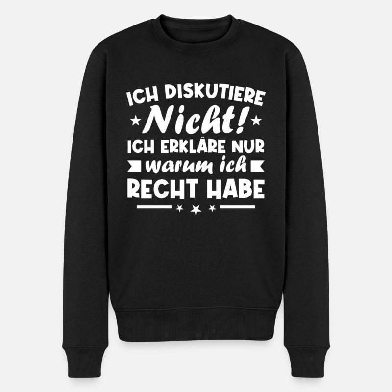 Ich diskutiere nicht erkläre warum ich recht habe - Männer Premium Bio Pullover - Schwarz