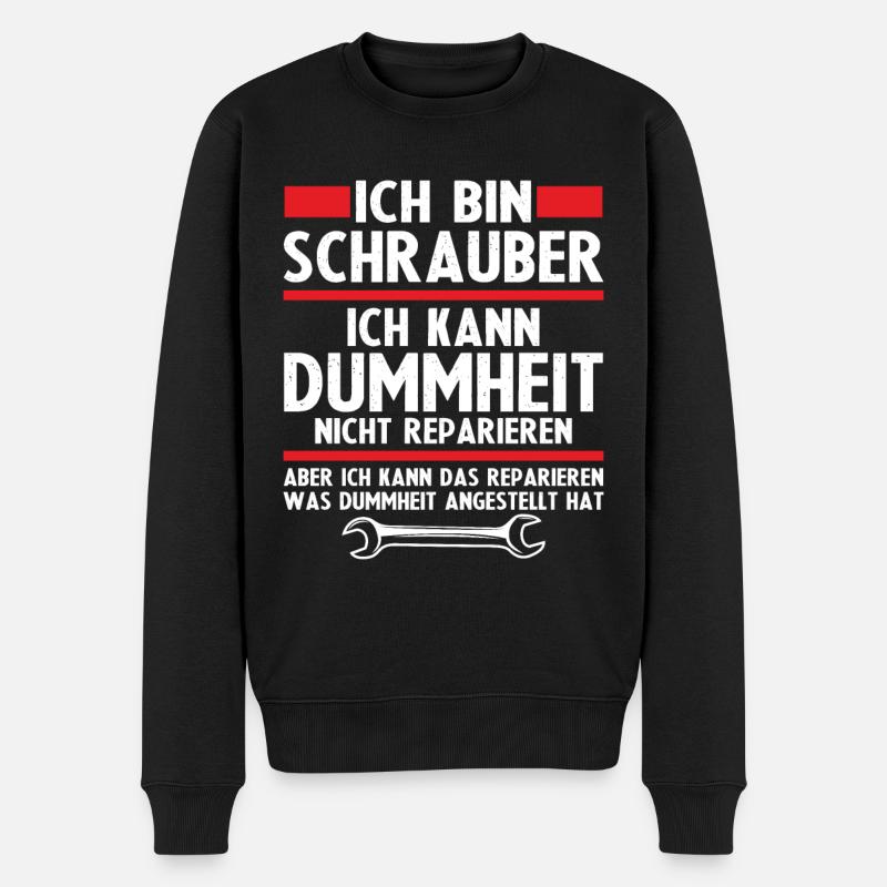 Ich bin schrauber - Männer Premium Bio Pullover - Schwarz