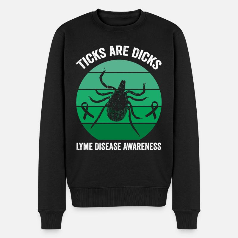 Lyme-Krankheit Humor: Zecken sind Doof - Männer Premium Bio Pullover - Schwarz