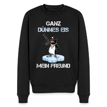 Ganz dünnes Eis mein Freund. Pinguin Tshirt | - Männer Premium Bio Pullover - Schwarz - Vorne - Nico (187cm)