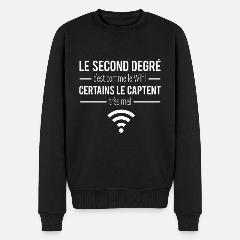 Le second degré c'est comme le wifi humour - Pull Premium bio Homme - noir