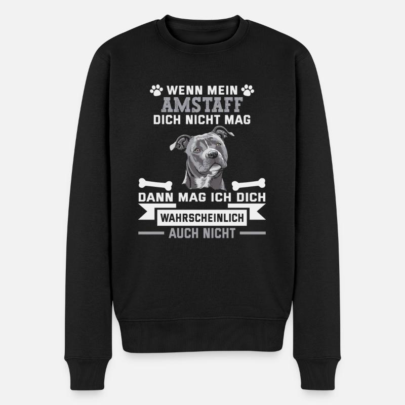 Hunde Spruch American Staffordshire Terrier - Männer Premium Bio Pullover - Schwarz