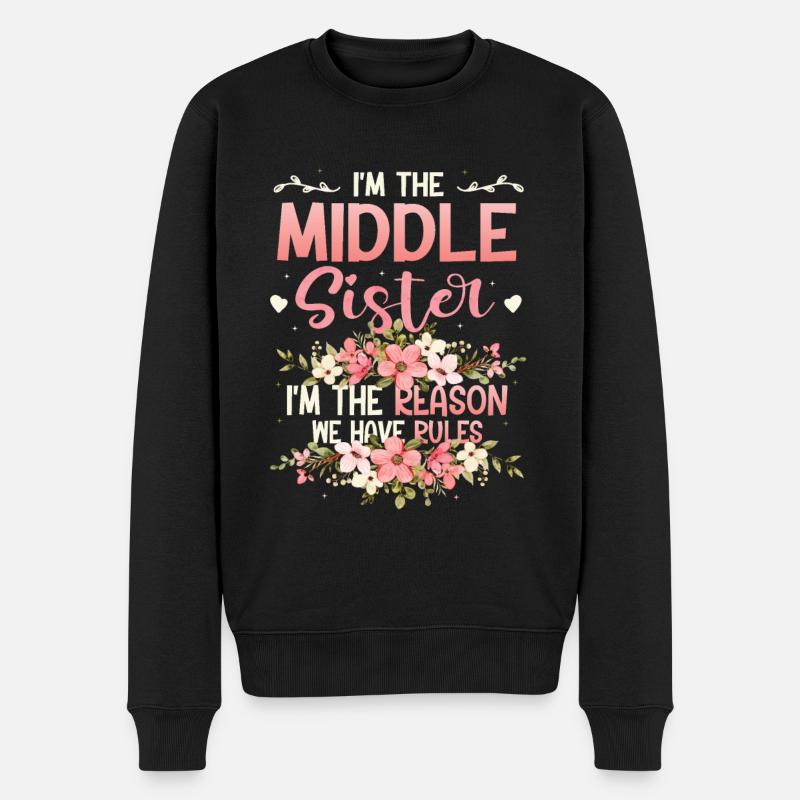 Mittlere Schwester, warum wir Regeln haben. - Männer Premium Bio Pullover - Schwarz