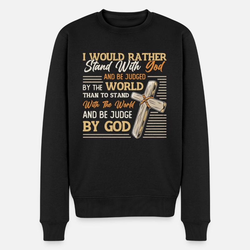 Steh bei Gott, christlicher Religion. - Männer Premium Bio Pullover - Schwarz
