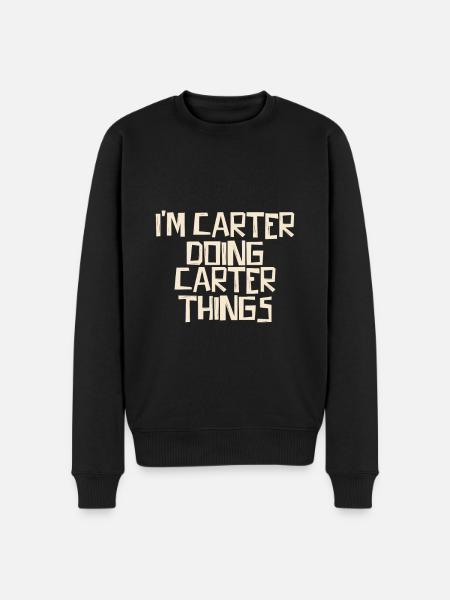 I'm Carter doing Carter things - Men's Premium Organic Jumper - black