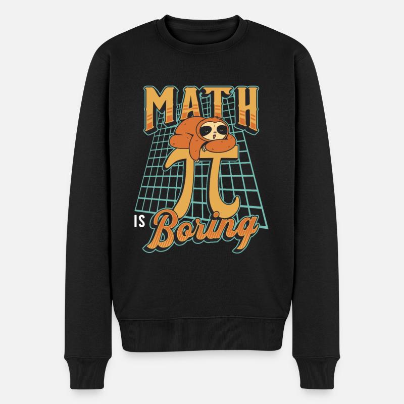 Mathe Ist Langweilig, Faultier Schläft Auf Pi - Männer Premium Bio Pullover - Schwarz