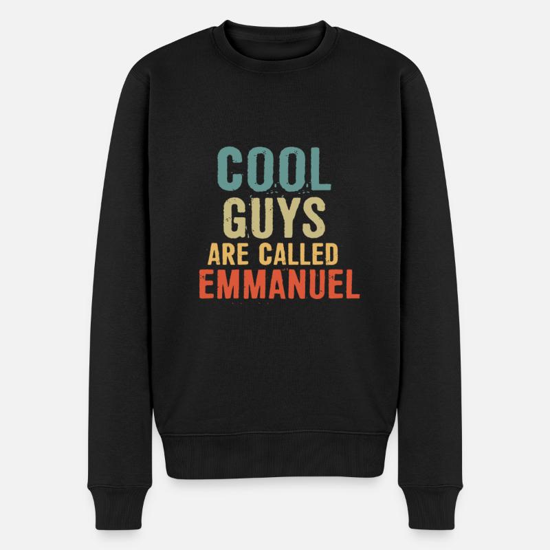 Les mecs cool s’appellent Emmanuel - Pull Premium bio Homme - noir