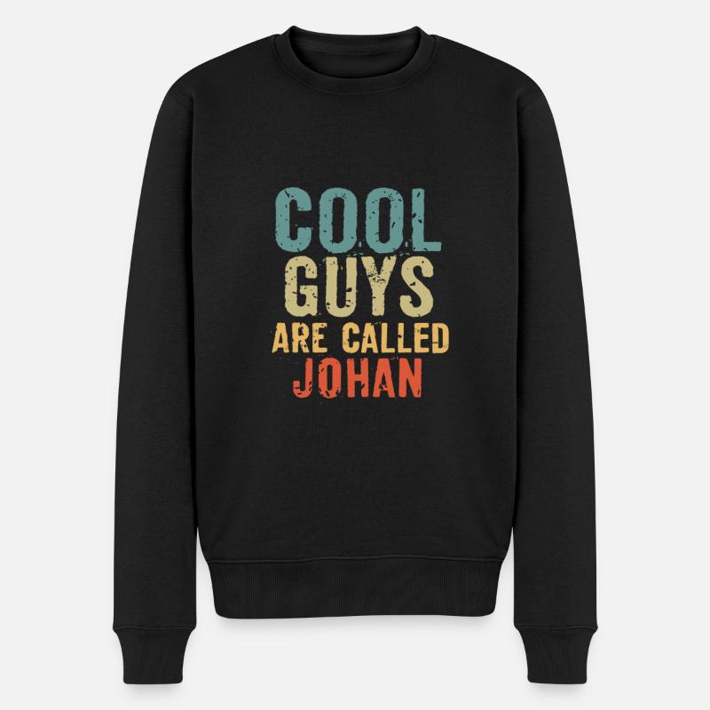 Cool guys are called johan - Männer Premium Bio Pullover - Schwarz