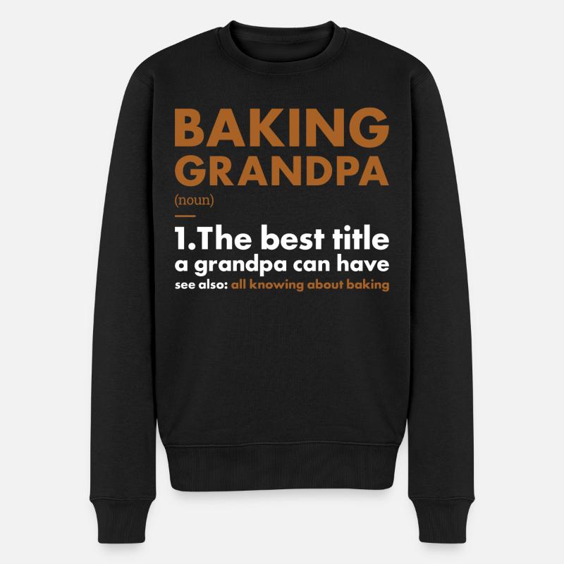 Baker Grandpa Definition Baking - Männer Premium Bio Pullover - Schwarz