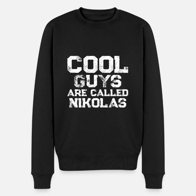 Cool guys are called Nikolas - Männer Premium Bio Pullover - Schwarz