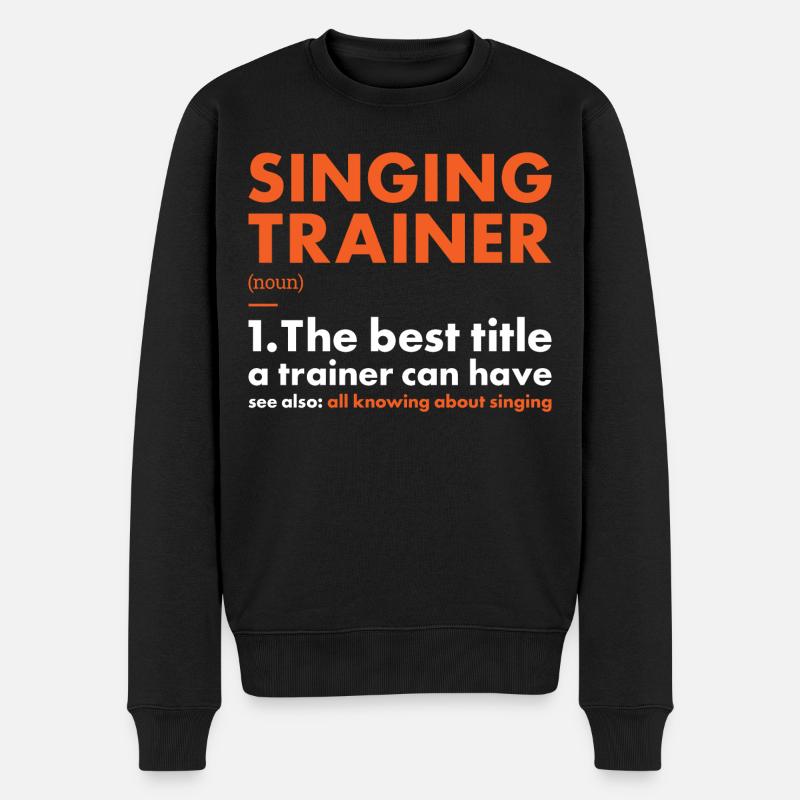 Chanteur Formateur Définition Chant - Pull Premium bio Homme - noir