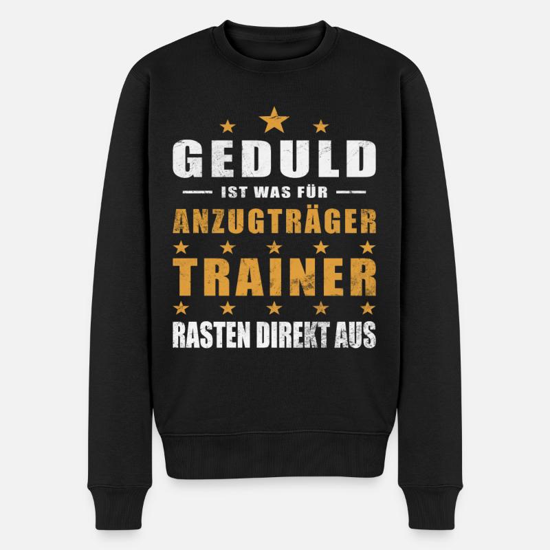 Trainer Geschenk Lustiger Trainer Spruch - Männer Premium Bio Pullover - Schwarz