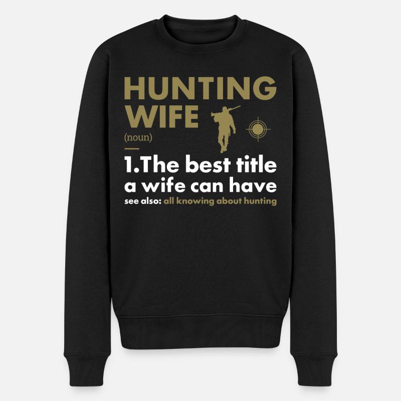 Hunter Wife Definition Hunting - Männer Premium Bio Pullover - Schwarz