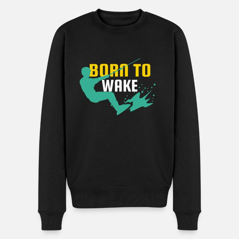 Wakeboard Né pour Wakeboarder Wakeboarding - Pull Premium bio Homme - noir