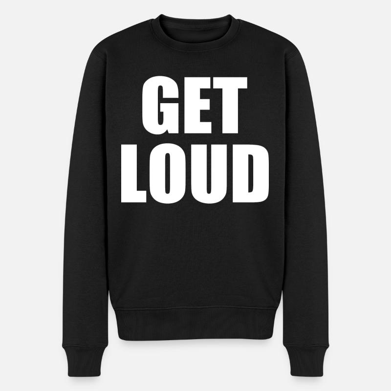 Get loud - Pull Premium bio Homme - noir