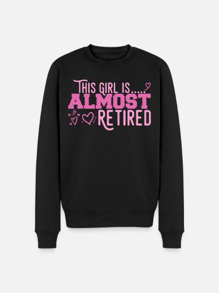 This Girl Almost Retired - Men's Premium Organic Jumper - black