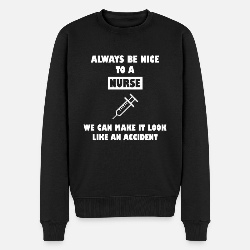 Nurse Krankenschwester Spruch Sprüche - Männer Premium Bio Pullover - Schwarz