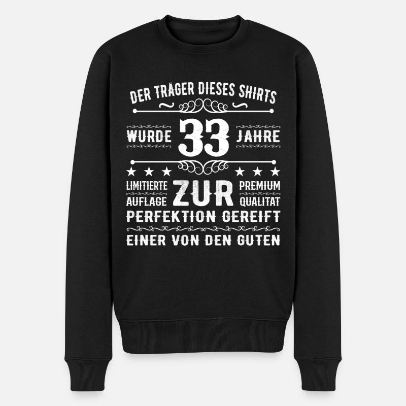33 Jahre Geschenkidee zum 33 - Geburtstag - Männer Premium Bio Pullover - Schwarz