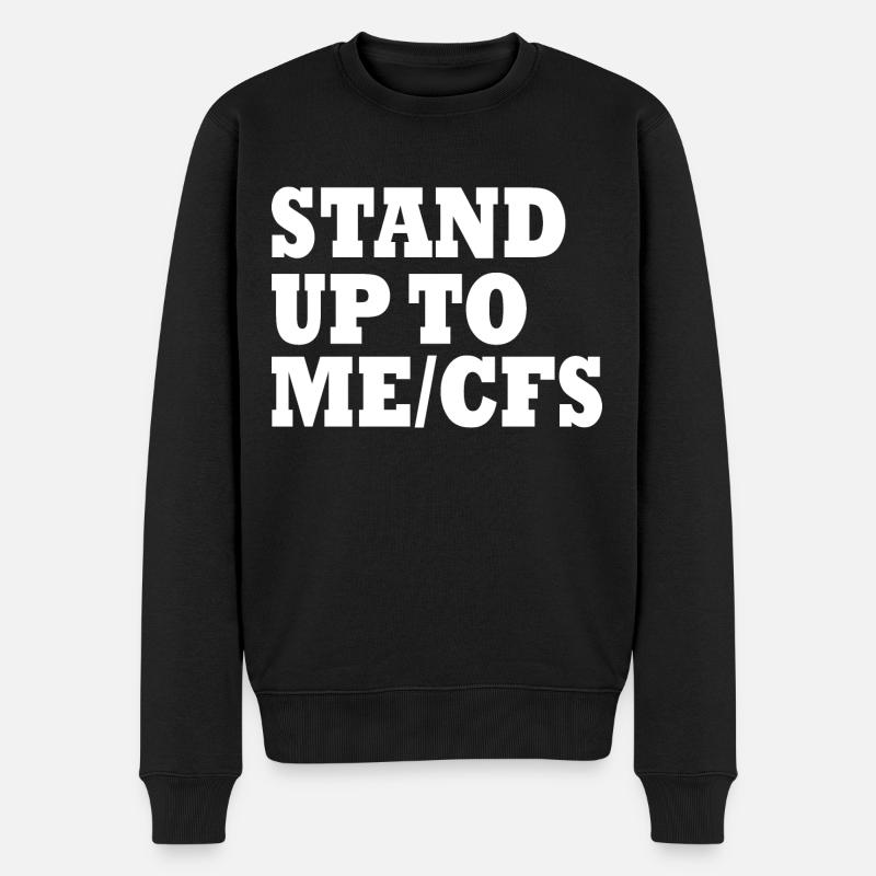 Me/cfs - Stand up to mecfs - Männer Premium Bio Pullover - Schwarz