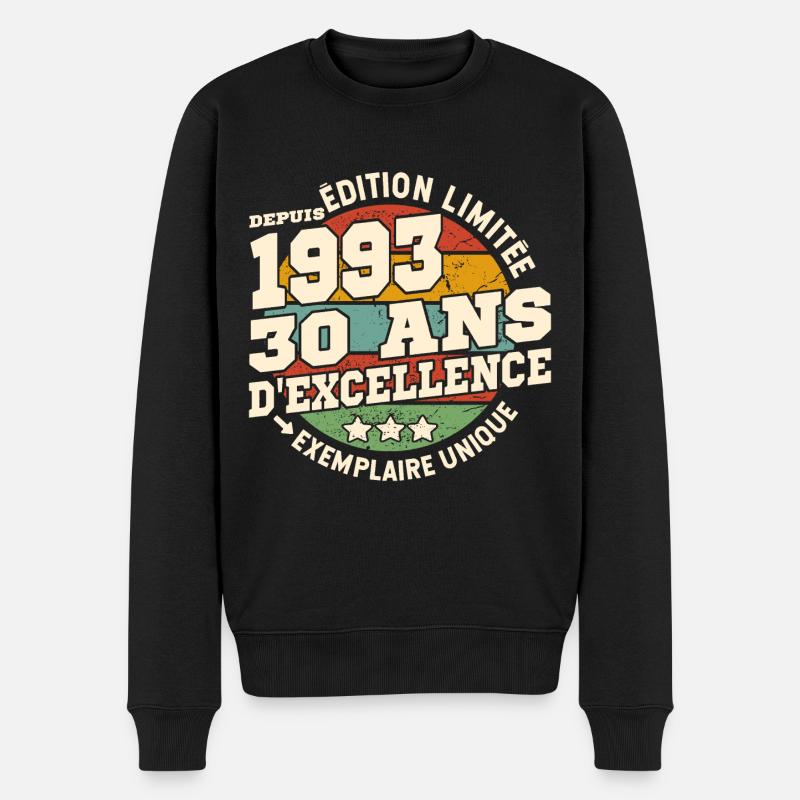 cadeau d'anniversaire 1993 - 30 ans d'excellence - Pull Premium bio Homme - noir