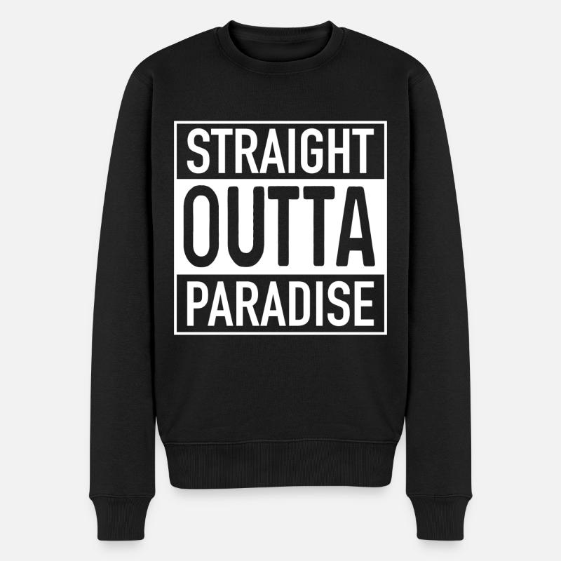 Straight OUTTA Paradise - Männer Premium Bio Pullover - Schwarz