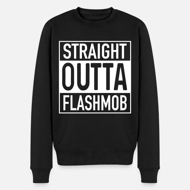 Straight OUTTA Flashmob - Männer Premium Bio Pullover - Schwarz