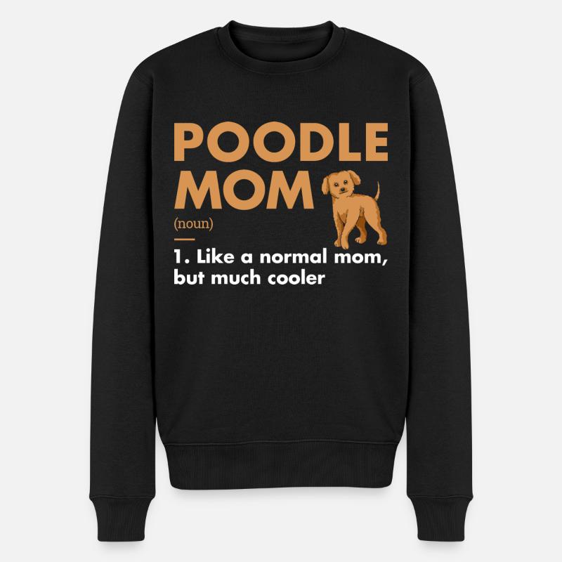 Poodle Mom Definition - Männer Premium Bio Pullover - Schwarz