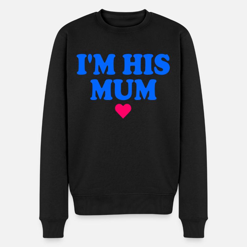 im his mom - Männer Premium Bio Pullover - Schwarz