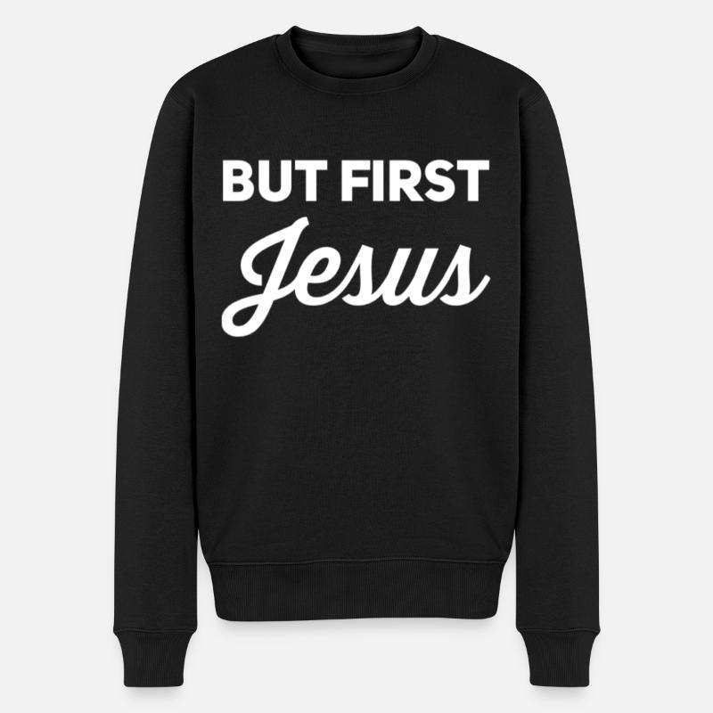 But First Jesus - Männer Premium Bio Pullover - Schwarz