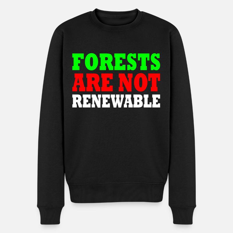 forests are not renewable - Pull Premium bio Homme - noir