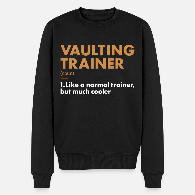 Vaulter Trainer Definition Vaulting - Männer Premium Bio Pullover - Schwarz