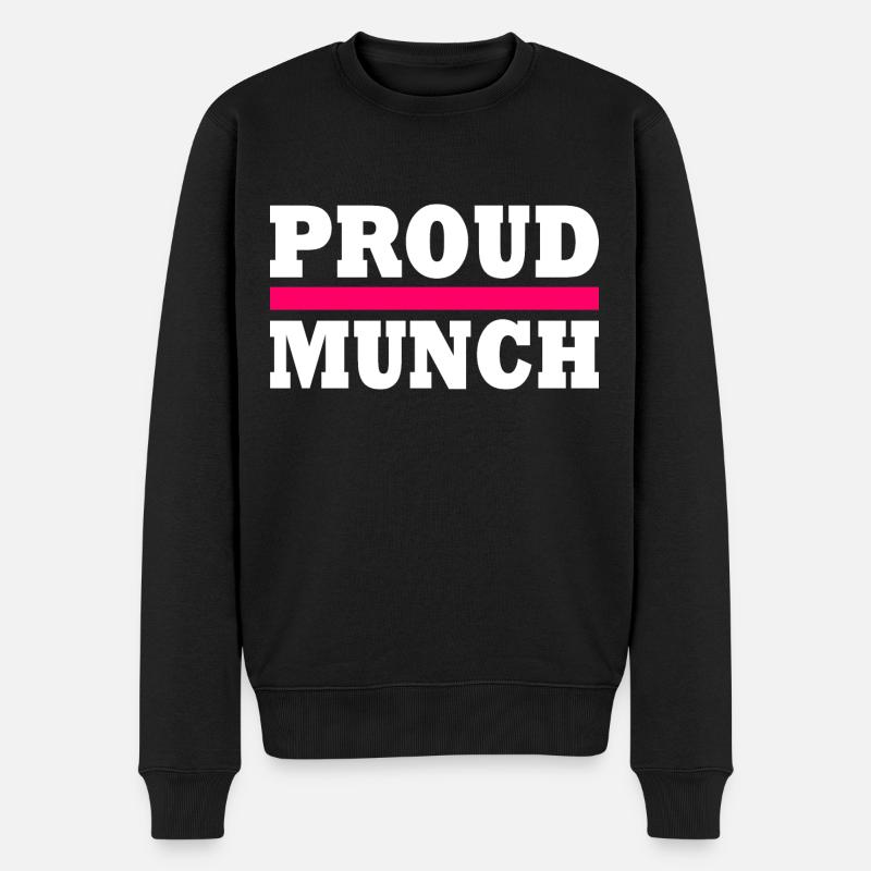 Proud munch - Männer Premium Bio Pullover - Schwarz