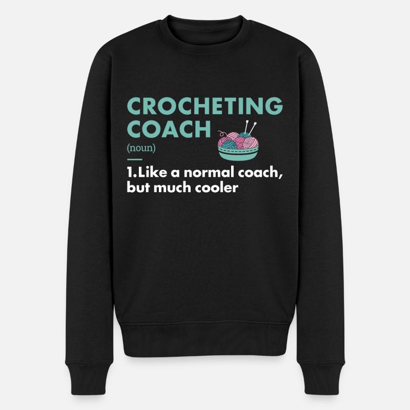 Crocheter Coach Definition Crocheting - Men's Premium Organic Jumper - black