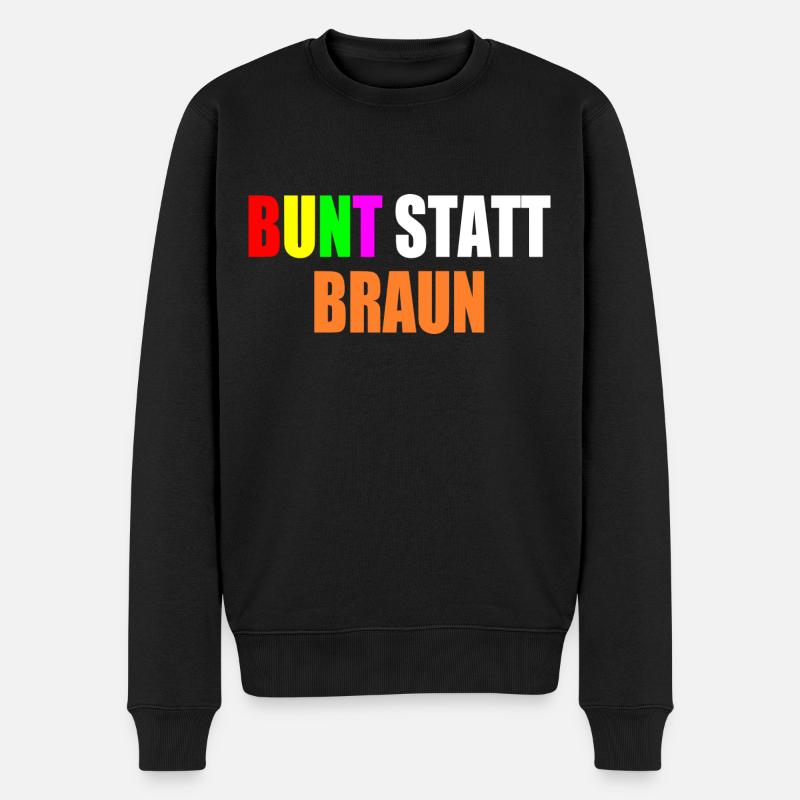 bunt statt braun - Männer Premium Bio Pullover - Schwarz
