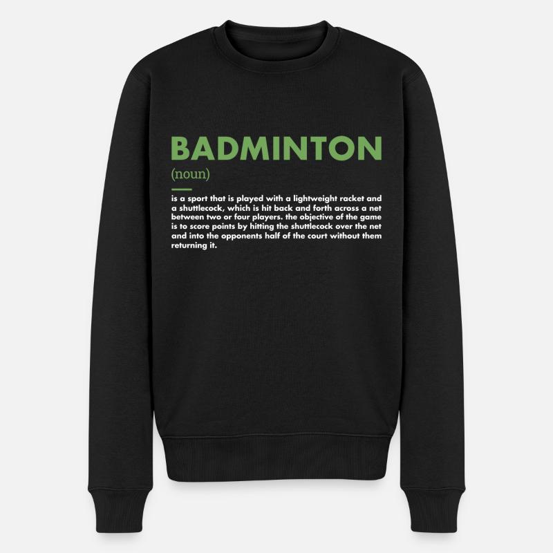 Sport Definition Badminton - Männer Premium Bio Pullover - Schwarz