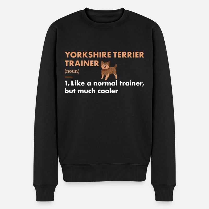 Yorkshire Terrier Trainer Definiton - Männer Premium Bio Pullover - Schwarz