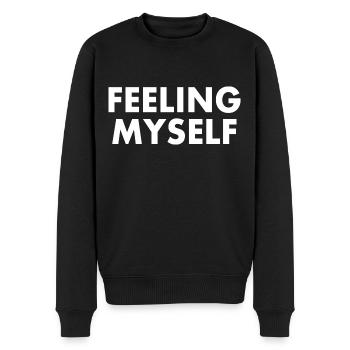 feeling myself - Männer Premium Bio Pullover - Schwarz - Vorne - Nico (187cm)