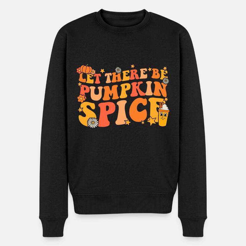 Let there be Pumpkin Spice Groovy Fall - Men's Premium Organic Jumper - black