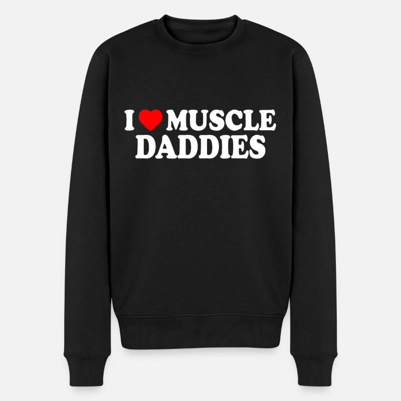 I love muscle daddies - Pull Premium bio Homme - noir