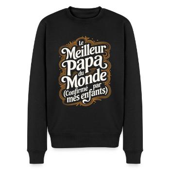 Le meilleur Papa Du Monde Confirmé Par Mes Enfants - Pull Premium bio Homme - noir - Devant - Nico (187cm)