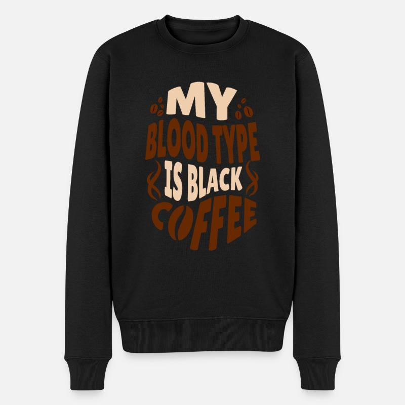 Kaffee Blutgruppe Kaffeebohne Guten Morgen - Männer Premium Bio Pullover - Schwarz