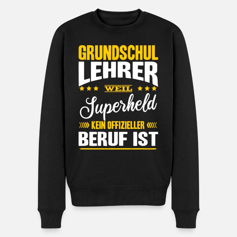 Grundschullehrer Superheld Kein Offizieller Beruf - Männer Premium Bio Pullover - Schwarz