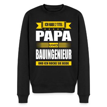 Zwei Titel Papa Und Bauingenieur Baustelle - Männer Premium Bio Pullover - Schwarz - Vorne - Nico (187cm)