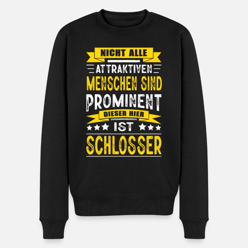 Nicht Alle Menschen Sind Prominent Schlosser - Männer Premium Bio Pullover - Schwarz