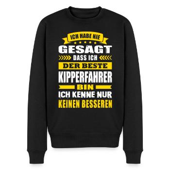 Ich Habe Nie Gesagt Der Beste Kipperfahrer - Männer Premium Bio Pullover - Schwarz - Vorne - Nico (187cm)