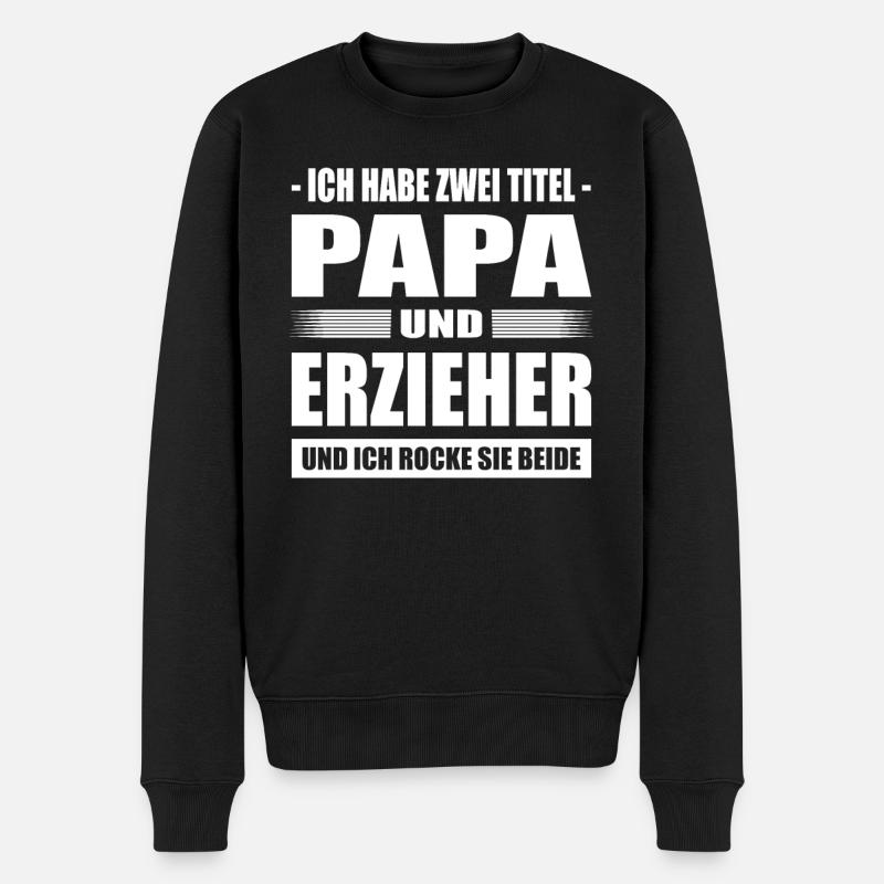 Zwei Titel Papa und Erzieher Kindergärtner Kita - Männer Premium Bio Pullover - Schwarz