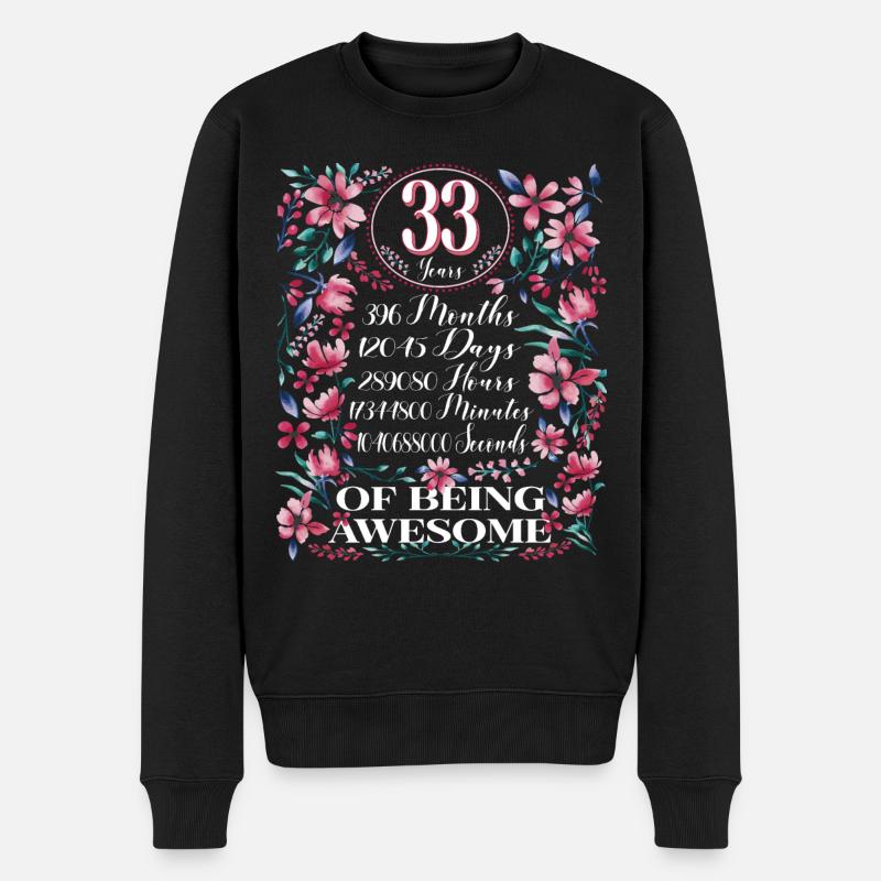 33 Years, Months Florales Frauen 33. Geburtstags - Männer Premium Bio Pullover - Schwarz