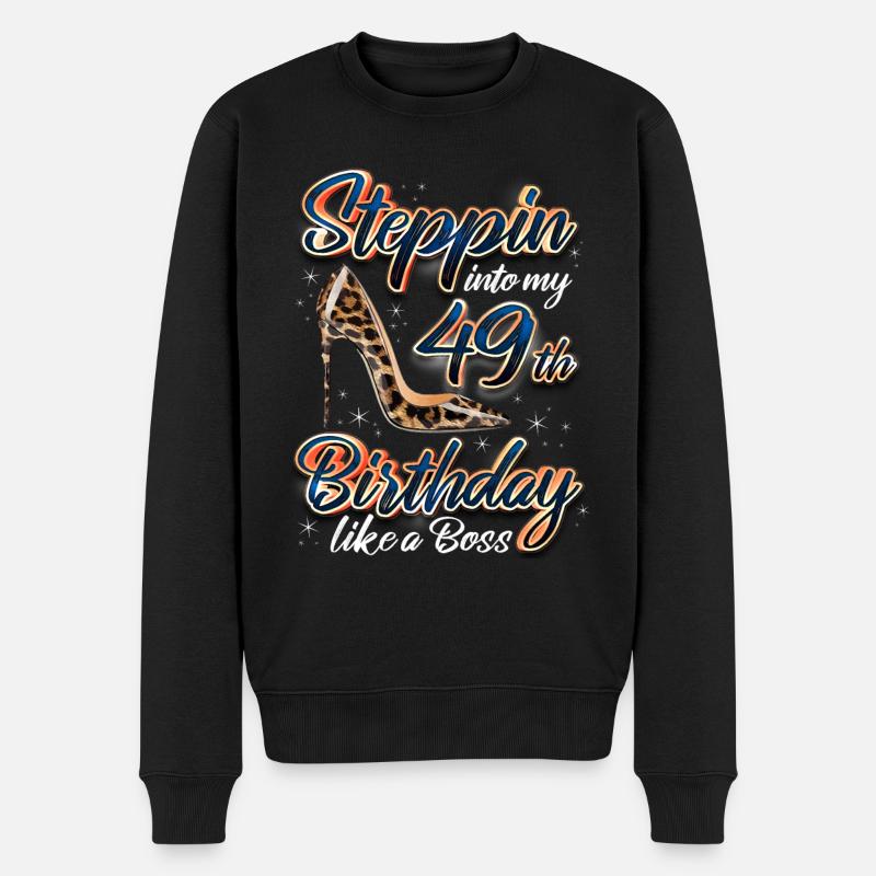 Steppin Into My 49th Birthday 49. Geburtstags - Männer Premium Bio Pullover - Schwarz